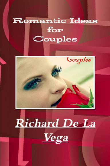 Romantic Ideas for Couples