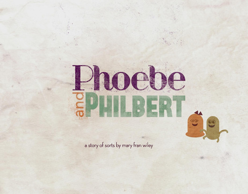 Phoebe & Philbert