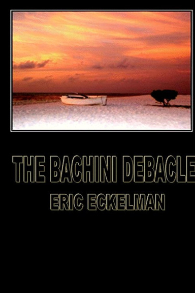 THE BACHINI DEBACLE