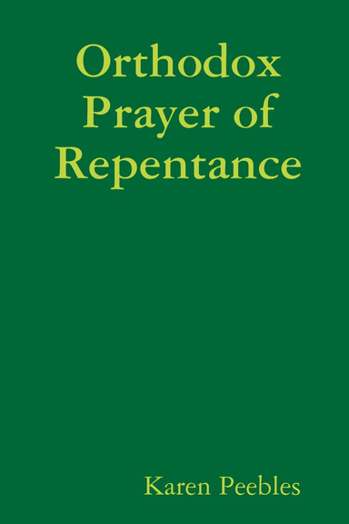 Orthodox Prayer of Repentance
