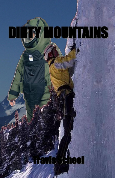 Dirty Mountains