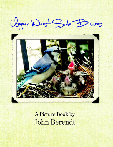 Upper West Side Blues