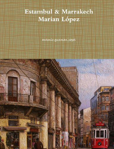 Estambul & Marrakech    Marian López