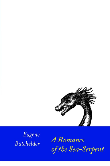 A Romance  of the Sea-Serpent, or the Icthyosaurus [A Whisky Priest Book]