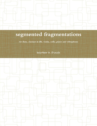 segmented fragmentations