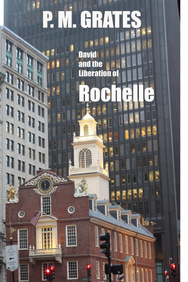 David and the Liberation of Rochelle