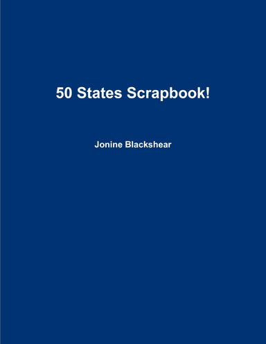 50 States Scrapbook!