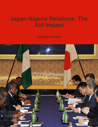 Japan -Nigeria Relations: The Aid Impact