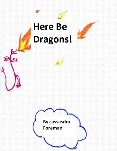 Here Be Dragons!