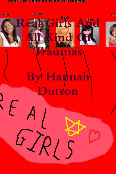 Real Girls And All Kind Of Traumas