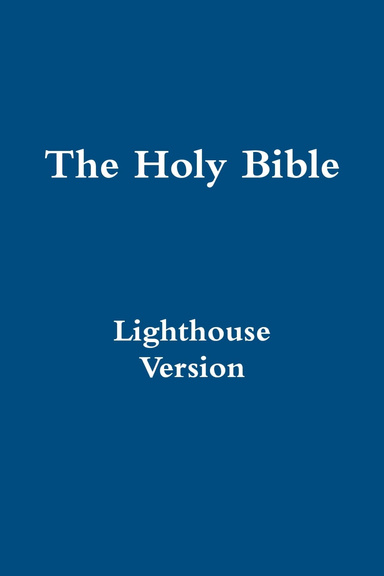 The Holy Bible Lighthouse Version Hardback