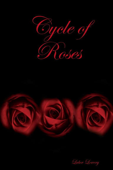Cycle of Roses