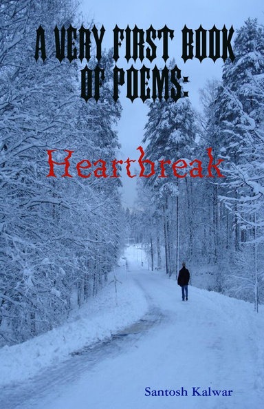 A Very First Book Of Poems: Heartbreak