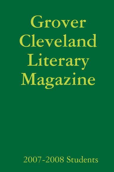 Grover Cleveland Literary Magazine