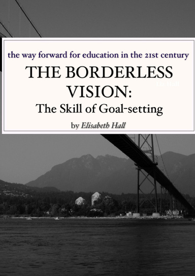 The Borderless Vision - Goalsetting: The Workbook