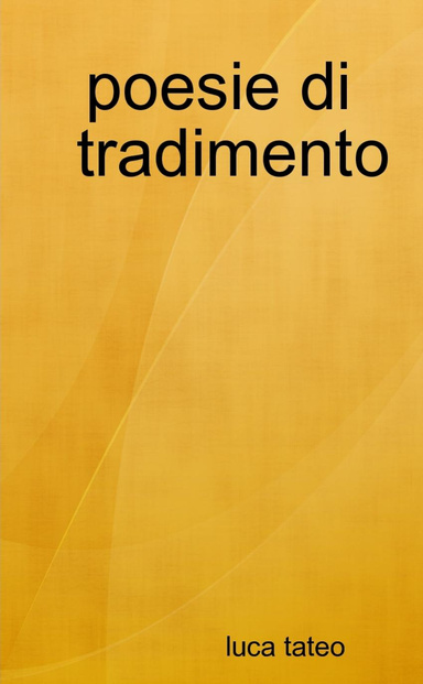 poesie di  tradimento