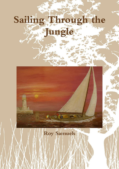 Sailing Through the Jungle