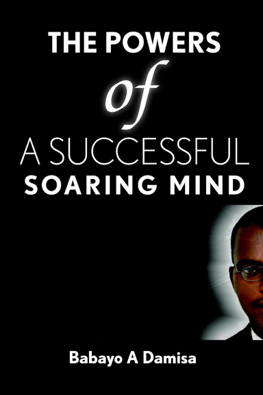 The Powers of a Successful Soaring Mind