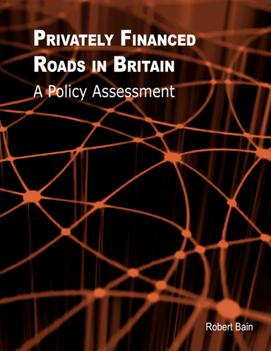 Privately Financed Roads in Britain