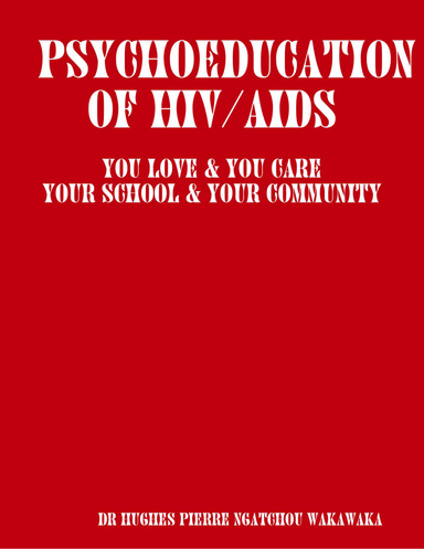 PsychoEducation of HIV/AIDS
