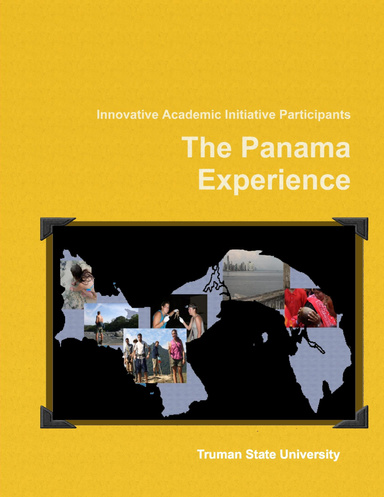 The Panama Experience
