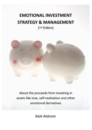 EMOTIONAL INVESTMENT STRATEGY & MANAGEMENT