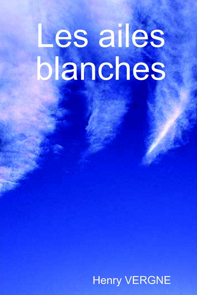 Les ailes blanches