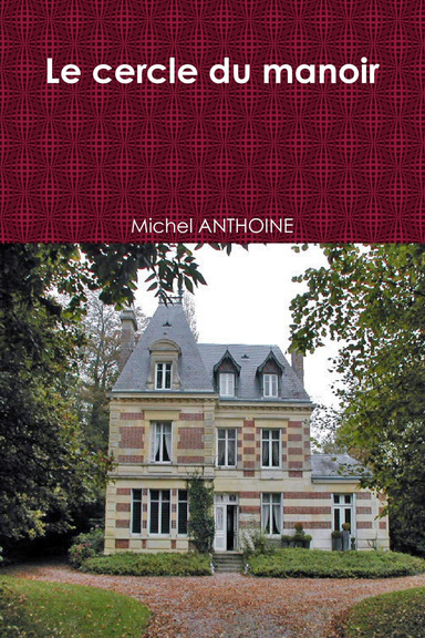 Le cercle du manoir