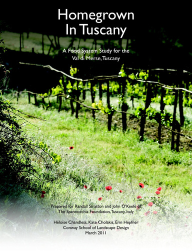 Homegrown In Tuscany: A Food System Study for the Val di Merse, Tuscany
