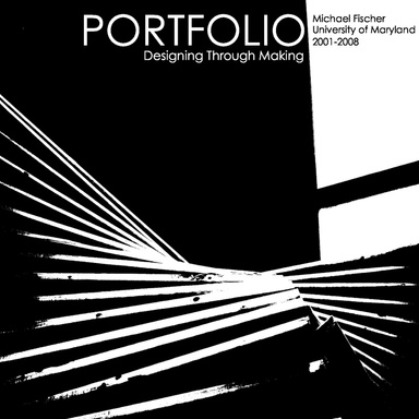 Portfolio: Designing Through Making