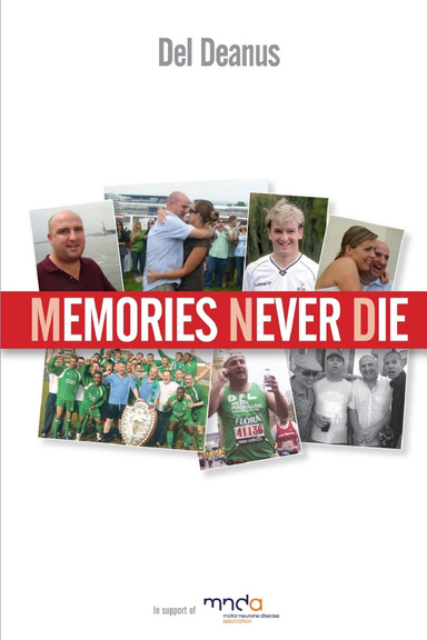 Memories Never Die