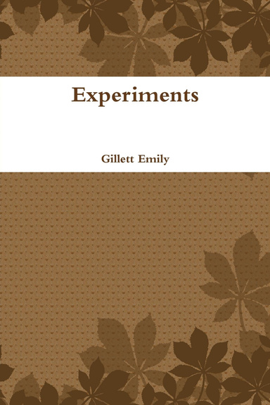 Experiments