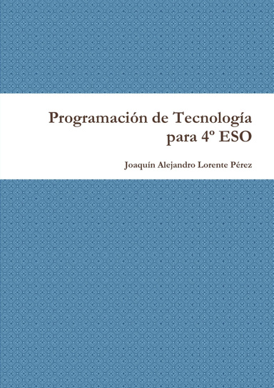 Programación de Tecnología para 4º ESO