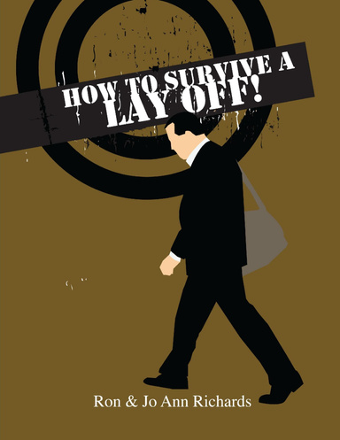 How to Survive a Lay Off!