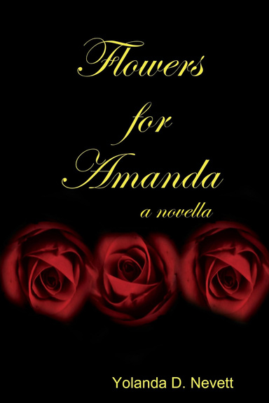 Flowers for Amanda