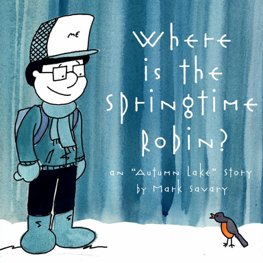 Where is the Springtime Robin?