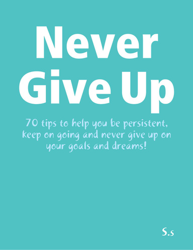 Never Give Up