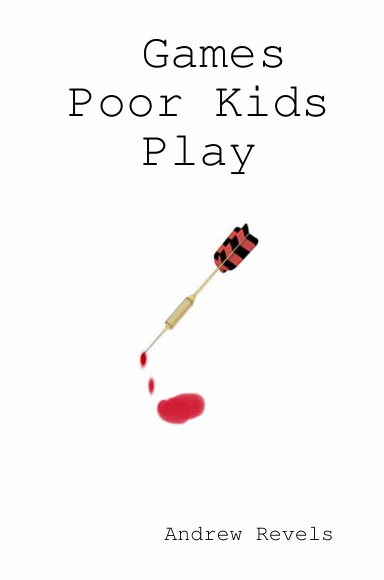 Games Poor Kids Play