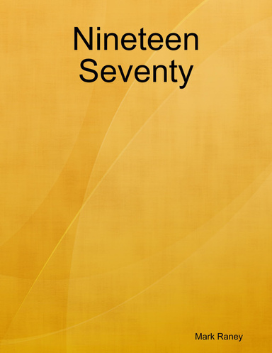Nineteen Seventy
