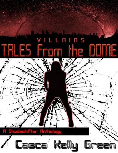 Tales from the Dome: Villains