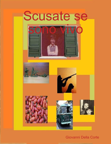 Scusate se sono vivo