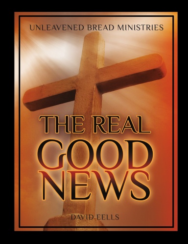 The Real Good News