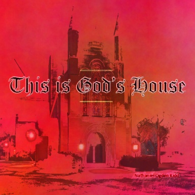 This is God's House