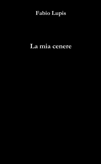 La mia cenere
