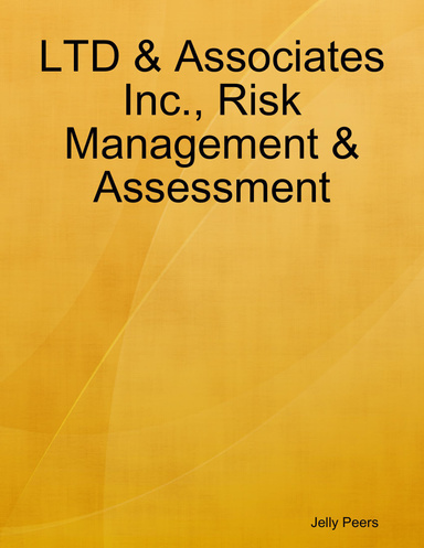LTD & Associates Inc., Risk Management & Assessment