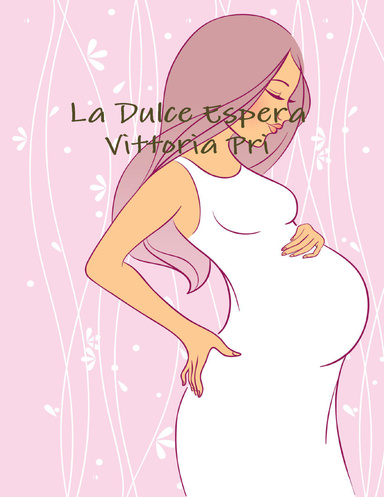 LA DULCE ESPERA