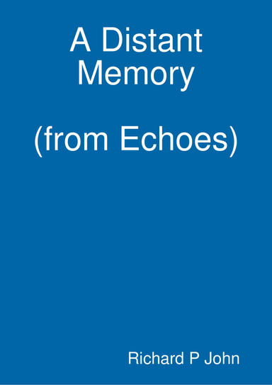 A Distant Memory (from Echoes)