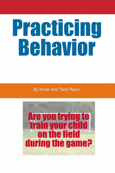 Practicing Behavior