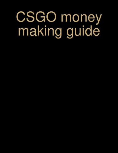 CSGO money making