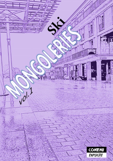 MONGOLERIES (Vol.1)